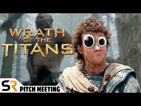Wrath of the Titans Pitch Meeting
