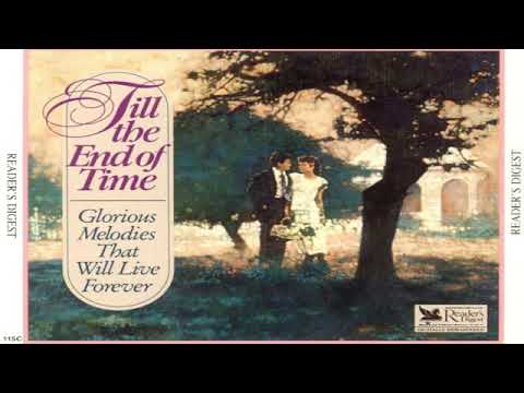 Till The End Of Time Vol.  III