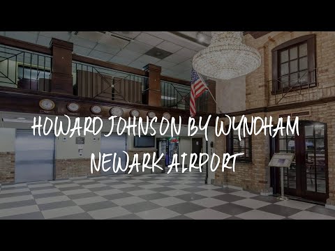 Howard Johnson by Wyndham Newark Airport Review - Newark , United States of America
