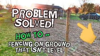 HOW TO Install Chicken Wire Fence on Uneven Ground - (EASY Garden Fence)