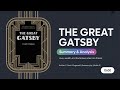 The Great Gatsby | 15-Minute Summary & Analysis of the American Dream