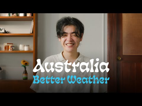 Better Weather - Australia [Official Music Video]