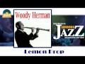 Woody Herman - Lemon Drop (HD) Officiel Seniors ...