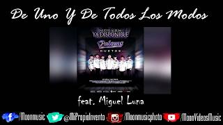 De Uno Y De Todos Los Modos Music Video