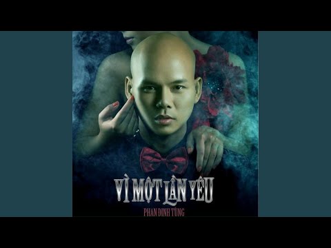 Tình yêu trong anh - Phan Đình Tùng