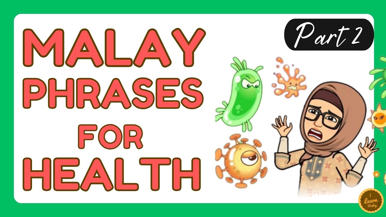 Health Phrases in Malay | Spoken Malay for Clinics & Daily Life (Part 2)