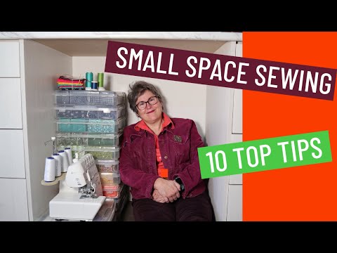 🧵❤️  SMALL SPACE SEWING - TOP 10 TIPS TO MAKE IT WORK