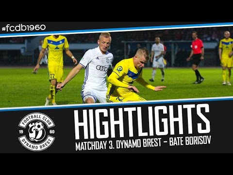 HIGHLIGHTS | MATCHDAY 3: DYNAMO BREST – BATE BORISOV