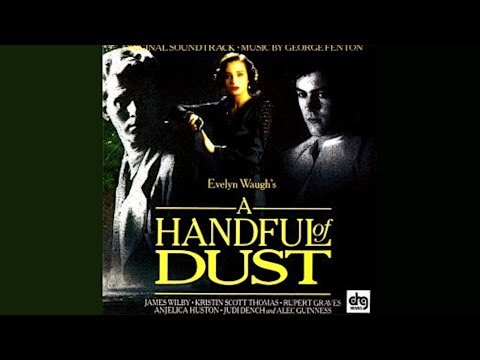 A Handful Of Dust (1988) Trailer