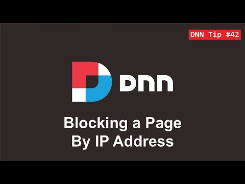 42. Blocking a Page By IP Address - DNN Tip of The Week