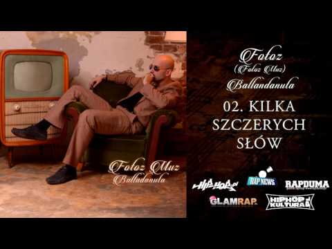 02. Fotoz - BALLADANUTA - Kilka Szczerych Słów