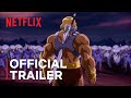 MASTERS OF THE UNIVERSE REVELATION PART 1 2021 Official Trailer Netflix Cinetext