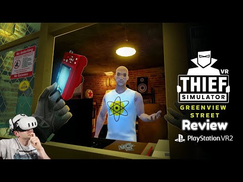 Thief Simulator VR #PSVR2 Review - A Fun Experience! But could have better pacing - NinjaGuyVR
