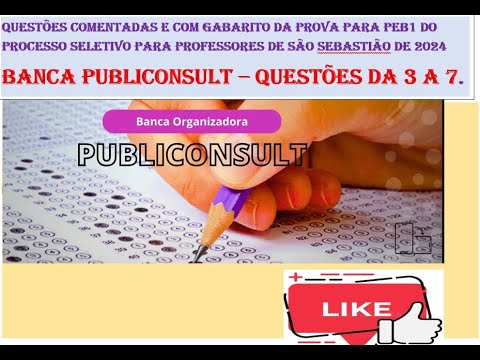 PUBLICONSULT COMMENTED PORTUGUESE QUESTIONS WITH ANSWER KEY FROM THE S SEBASTIÃO 2024 SELECTION P...