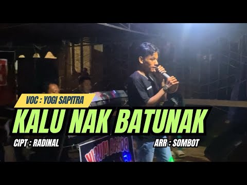 LAGU DAERAH JAMBI_KALU NAK BATUNAK‼️VOC : YOGI SAPUTRA_CIPT : RADINAL_ARR : SOMBOT