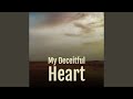 My Deceitful Heart