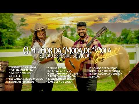 O MELHOR DA MODA DE VIOLA - GOSPEL - PIERRY E TIELLY