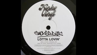 Sucker DJ's - Lotta Lovin' (Paradise Soul Remix)
