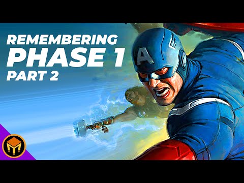Revisiting The Marvel Cinematic Universe - PHASE 1 | Part 2