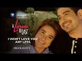 I Won T Love You Any Less A Love To Last Highlights IWantTFC Free Series