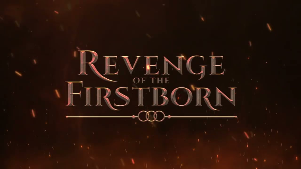 Revenge of the Firstborn
