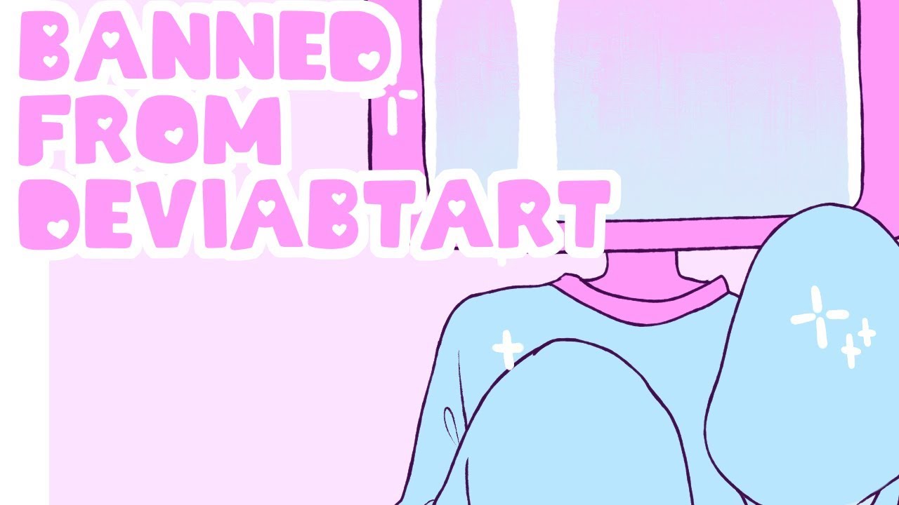 how i got banned and unbanned from deviantart (speedpaint storytime)