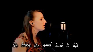 Bring the Good Back to Life - Juliana Schnee | Original Song