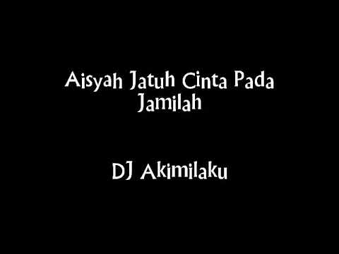 Download Lagu Dj Akimilaku Aisyah Jatuh Cinta Mp3 dan Mp4 Tanpa Ribet
Gratis
