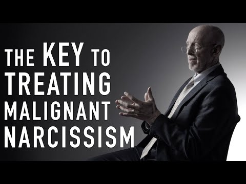 The Key to Treating Malignant Narcissism | FRANK YEOMANS