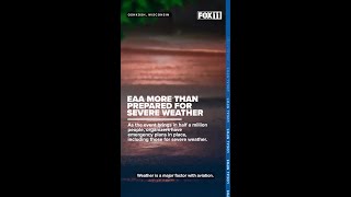 EAA more than prepared for severe weather