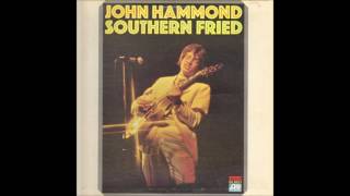 JOHN HAMMOND (N.Y , U.S.A) - I'm Leavin' You