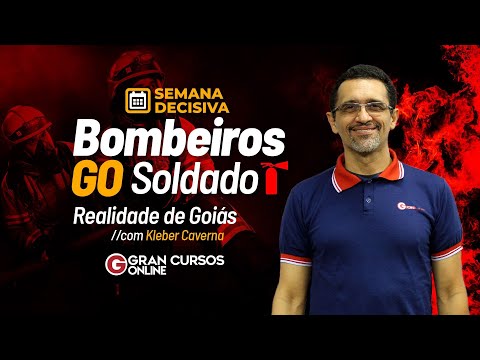 Concurso Bombeiros GO Soldado - Semana decisiva | Realidade de Goiás com Kleber Caverna