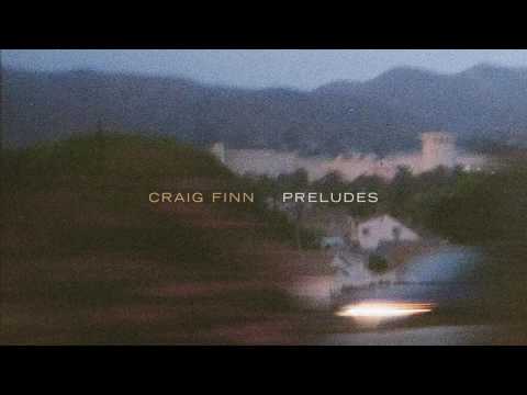 Craig Finn - Preludes (Official Audio)