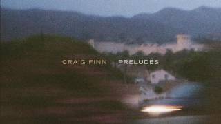 Craig Finn - Preludes (Official Audio)