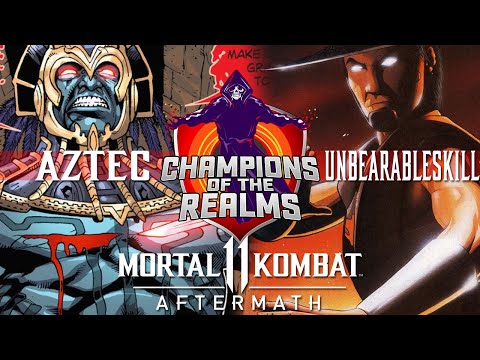 UNBEARABLESKILL VS AZTEC (DOWN TO THE WIRE!) - Champions of the Realms: Week 2 - MK11