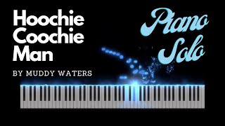 Blues Piano Solo over Muddy Waters Hoochie Coochie Man 1971