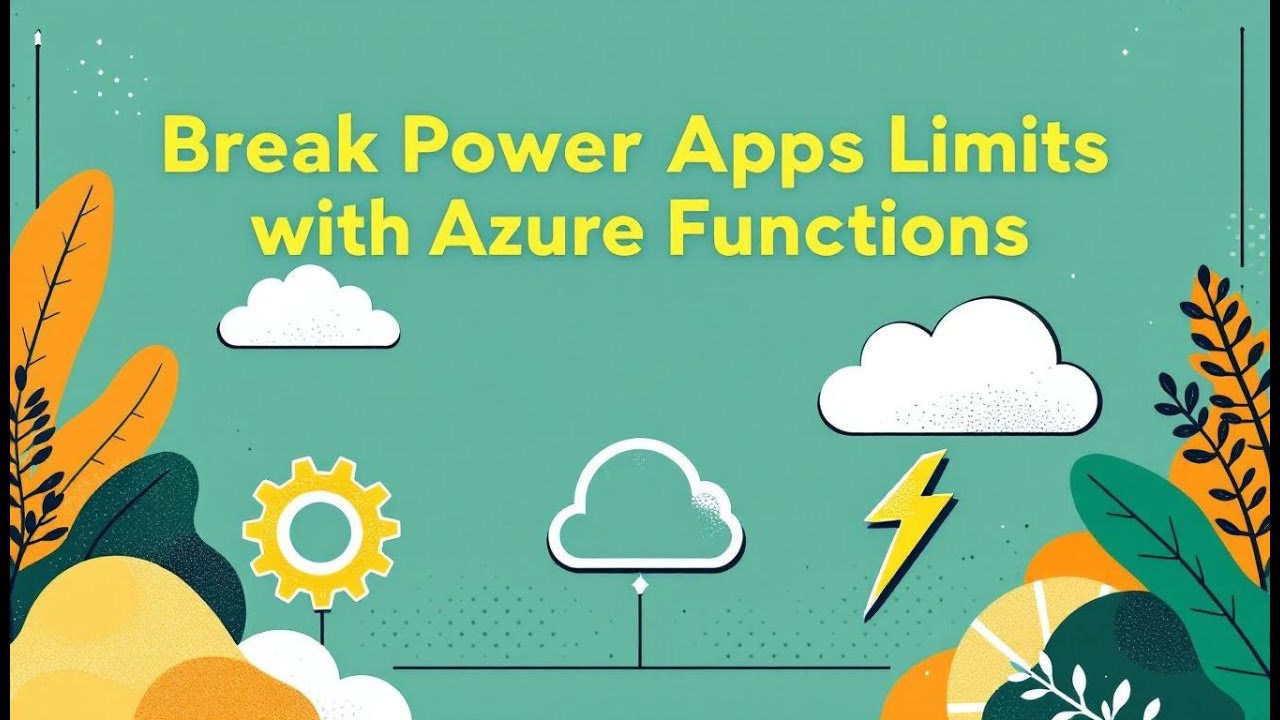 Fusion Development with Power Apps and Azure Functions