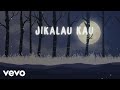 Judika Jikalau Kau Cinta Official Lyric Video