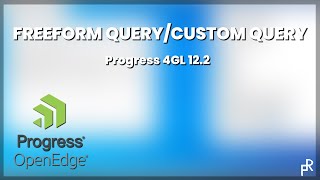 Progress 4GL - Utilizando Temp-Tables, Freeform Query e Queries Customizadas