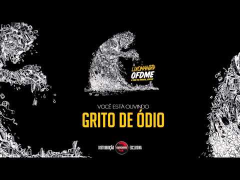 Grito De Ódio video