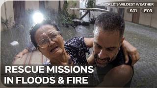 Caught Between Fire, Water, and Wind | Worlds Wildest Weather - Season 1 Episode 3