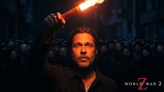 World War Z 2 (2027) - Brad Pitt, J. A. Bayona | Paramount has put the project in active development