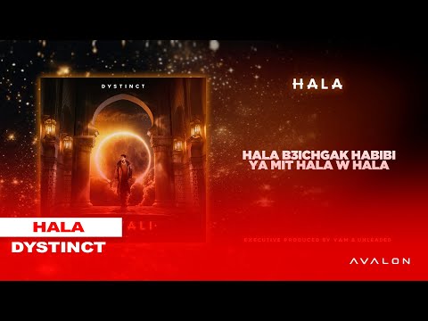 10. DYSTINCT - Hala (prod. YAM & Unleaded) [Lyric Video]
