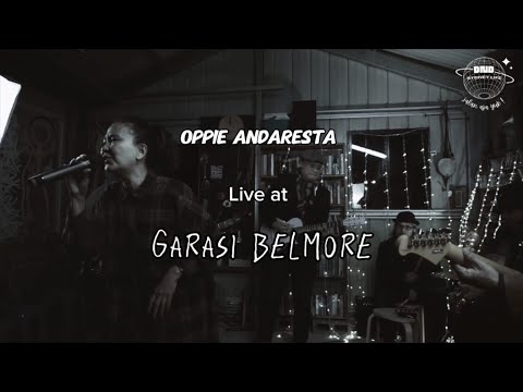 Oppie Andaresta - Holiday Sendiri (Live At Garasi Belmore)