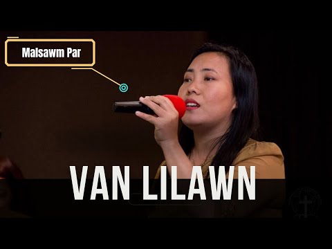Van Lilawn - Malsawm Par