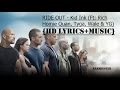 {HD Lyrics+Music} RIDE OUT - Kid Ink (Ft: Rich ...