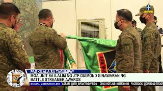 Mga units sa ilalim ng Joint Task Force Diamond ginawaran ng Battle Streamer Awards