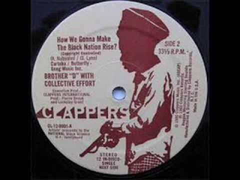 Brother D – How we gonna make the black nation rise? (1980)