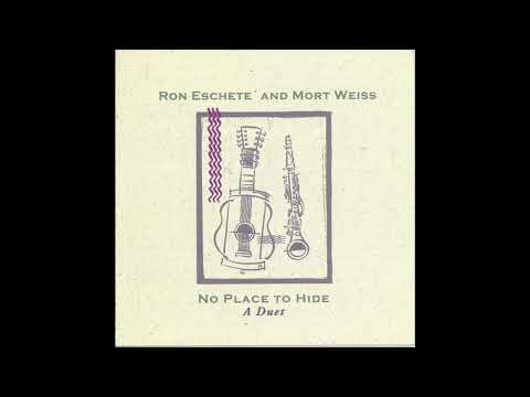Ron Eschete And Mort Weiss - No Place To Hide (2002)