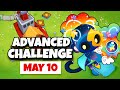 BTD6 Advanced Challenge | Can You Win With Just These Towers? | May 10, 2024
